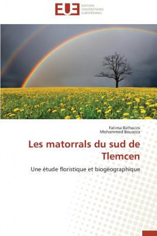 Книга Les Matorrals Du Sud de Tlemcen 