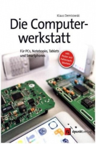 Livro Die Computerwerkstatt, m. 1 Beilage Klaus Dembowski