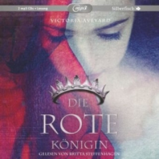 Audio Die rote Königin (Die Farben des Blutes 1), 2 Audio-CD, 2 MP3 Victoria Aveyard