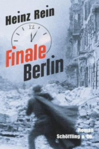 Könyv Finale Berlin Heinz Rein
