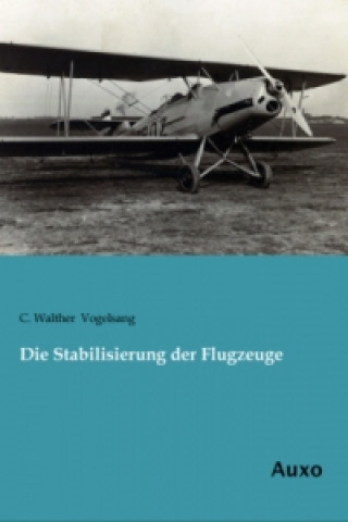 Carte Die Stabilisierung der Flugzeuge C. Walther Vogelsang