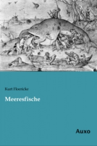 Livre Meeresfische Kurt Floericke