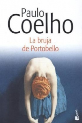 Knjiga La Bruja De Portobello. Die Hexe von Portobello, spanische Ausgabe Paulo Coelho