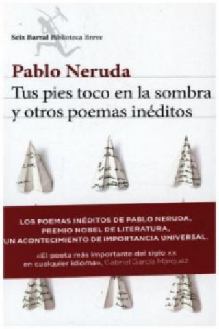 Книга TUS PIES TOCO EN LA SOMBRA Y OTROS POEMA Pablo Neruda