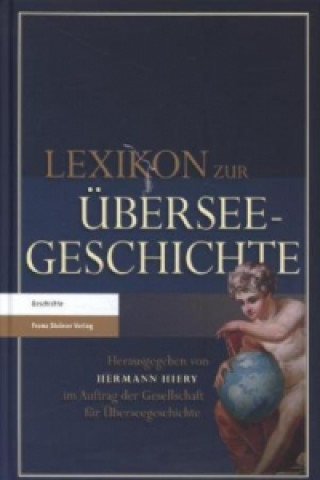 Kniha Lexikon zur Überseegeschichte Hermann Hiery