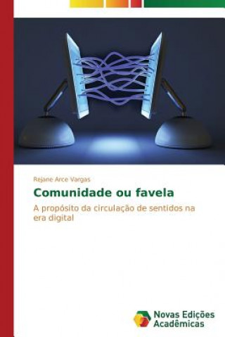 Book Comunidade ou favela Arce Vargas Rejane