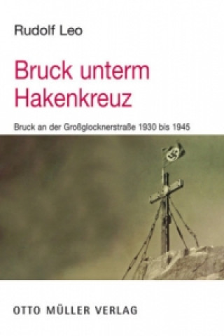 Carte Bruck unterm Hakenkreuz Leo Rudolf