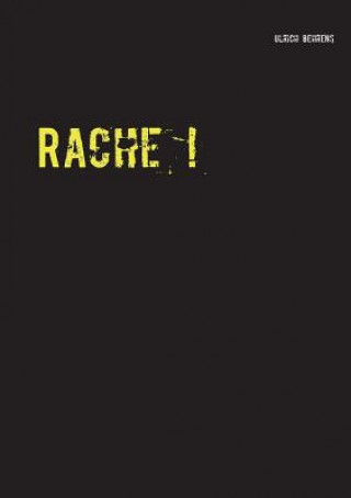 Book Rache ! Ulrich Behrens