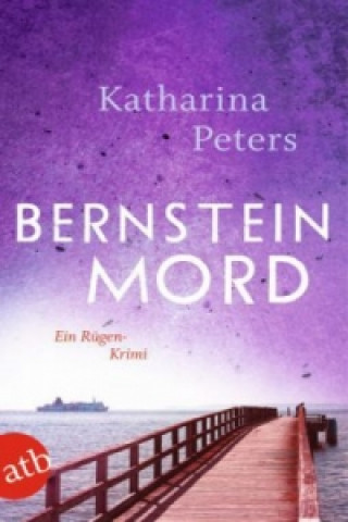 Könyv Bernsteinmord Katharina Peters