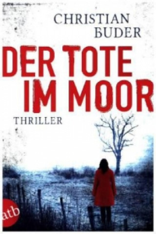 Книга Der Tote im Moor Christian Buder