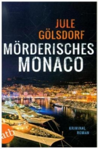 Książka Mörderisches Monaco Jule Gölsdorf