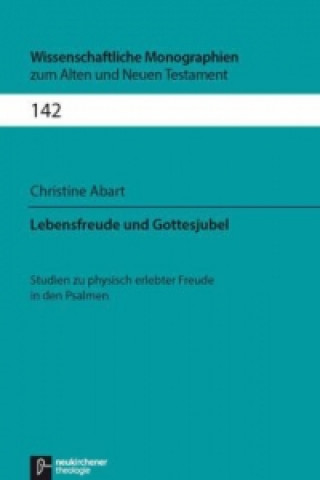 Kniha Wissenschaftliche Monographien zum Alten und Neuen Testament Christine Abart