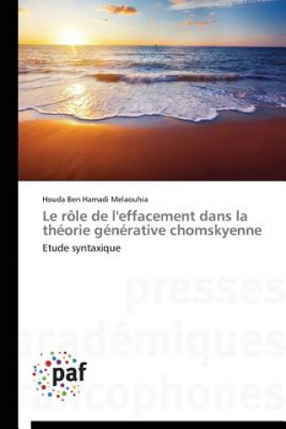 Knjiga Le Role de l'Effacement Dans La Theorie Generative Chomskyenne Melaouhia-H