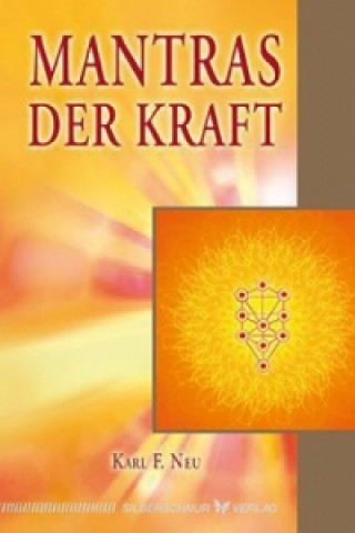 Knjiga Mantras der Kraft Karl F. Neu