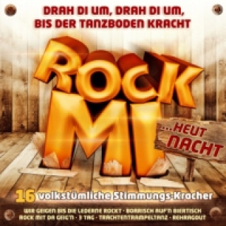 Audio Rock mi heut Nacht, 1 Audio-CD Various