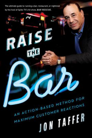 Kniha Raise the Bar Jon Taffer