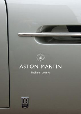 Könyv Aston Martin Richard Loveys