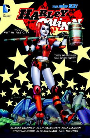 Carte Harley Quinn Vol. 1: Hot in the City (The New 52) Amanda Conner