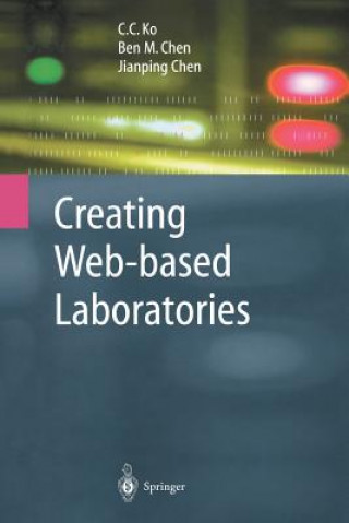 Carte Creating Web-based Laboratories Ben M. Chen