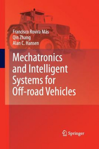 Buch Mechatronics and Intelligent Systems for Off-road Vehicles Francisco Rovira Mas