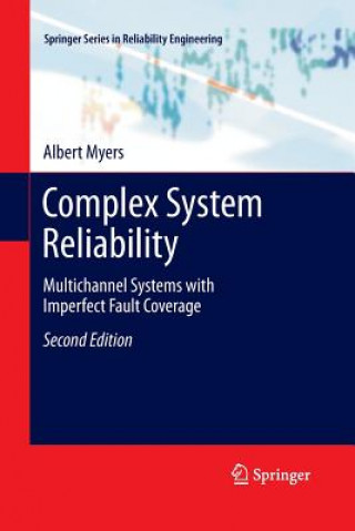 Książka Complex System Reliability Albert Myers