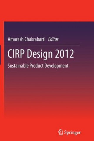 Könyv CIRP Design 2012 Amaresh Chakrabarti