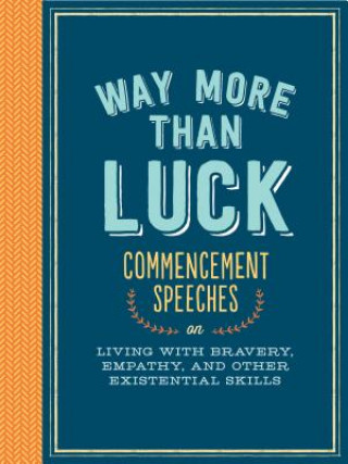 Livre Way More than Luck Chronicle Books