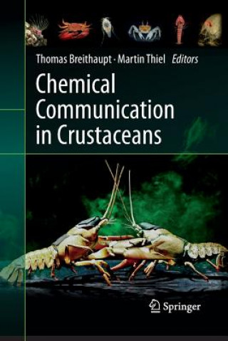 Könyv Chemical Communication in Crustaceans Thomas Breithaupt