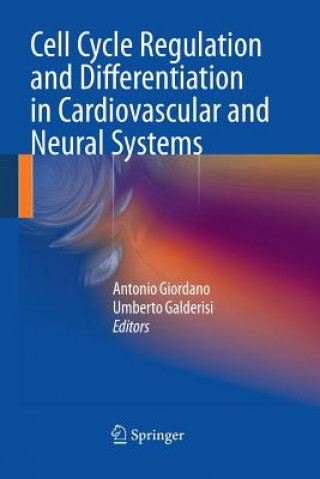 Carte Cell Cycle Regulation and Differentiation in Cardiovascular and Neural Systems Umberto Galderisi