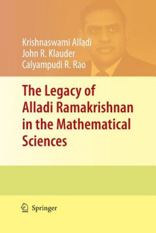 Carte Legacy of Alladi Ramakrishnan in the Mathematical Sciences Krishnaswami Alladi