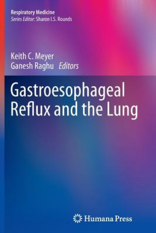 Carte Gastroesophageal Reflux and the Lung Keith C. Meyer