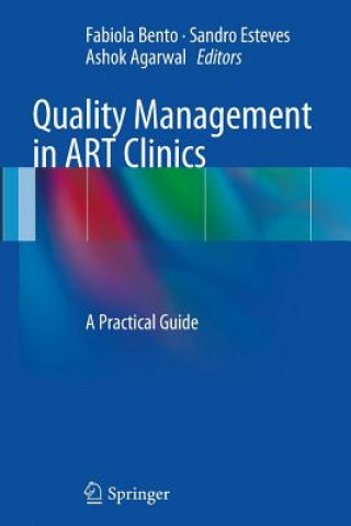 Kniha Quality Management in ART Clinics Ashok Agarwal