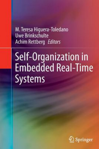 Książka Self-Organization in Embedded Real-Time Systems Uwe Brinkschulte