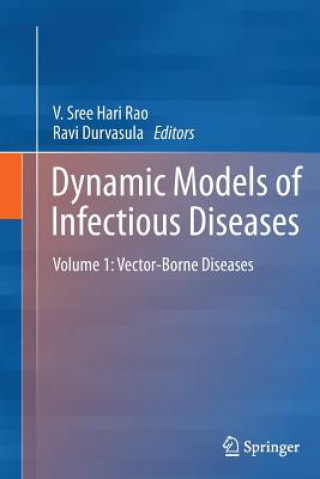 Kniha Dynamic Models of Infectious Diseases Ravi Durvasula