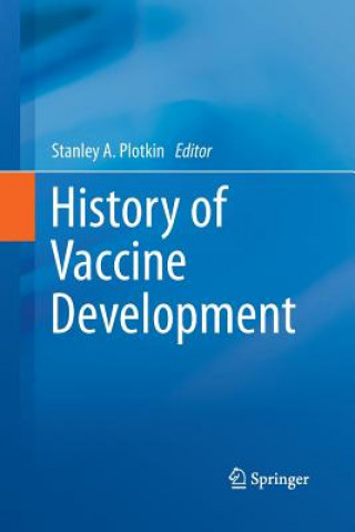 Book History of Vaccine Development Stanley A. Plotkin