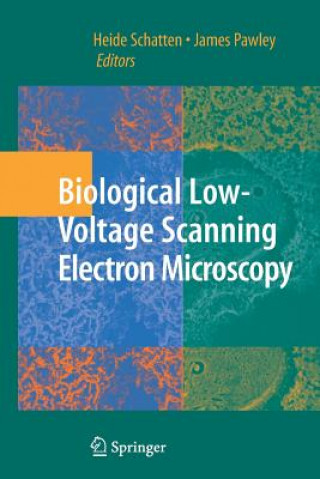 Książka Biological Low-Voltage Scanning Electron Microscopy James Pawley