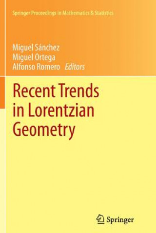 Buch Recent Trends in Lorentzian Geometry Miguel Ortega