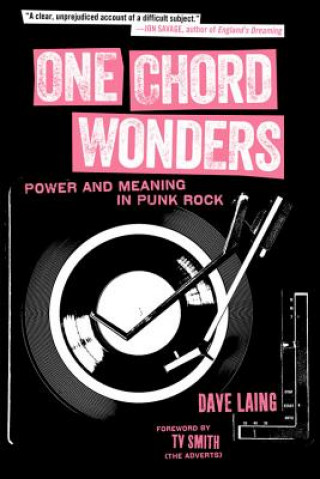 Kniha One Chord Wonders Dave Laing