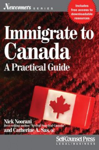 Könyv Immigrate to Canada Nick Noorani