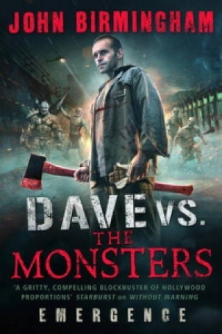 Book Dave vs. The Monsters John Birmingham