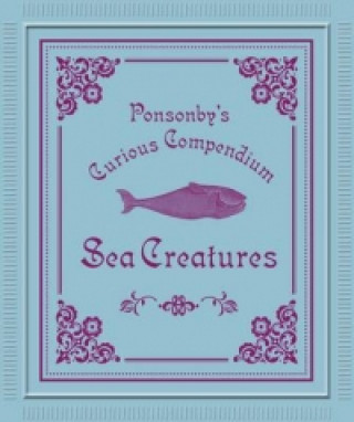 Livre Ponsonby'S: Sea Creatures Georges Dussart