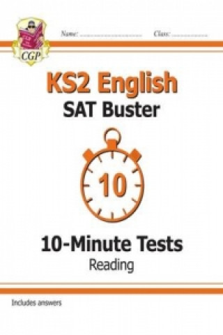 Книга KS2 English SAT Buster 10-Minute Tests: Reading - Book 1 (for the 2023 tests) CGP Books