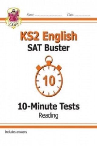 Book KS2 English SAT Buster 10-Minute Tests: Reading - Book 1 (for the 2023 tests) CGP Books