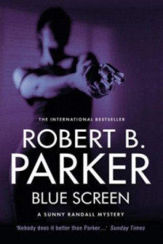 Kniha Blue Screen Robert B. Parker