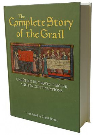 Kniha Complete Story of the Grail Chrétien de Troyes