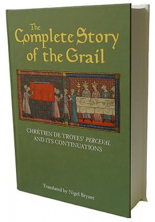 Knjiga Complete Story of the Grail Chrétien de Troyes