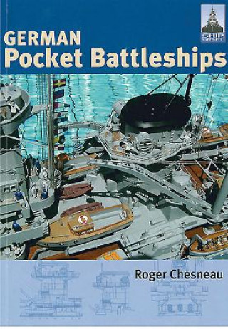 Könyv ShipCraft 1: German Pocket Battleships Roger Chesneau