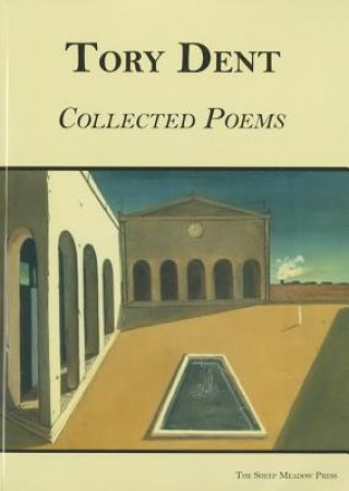 Könyv Selected Poems (1993-2005) Tory Dent