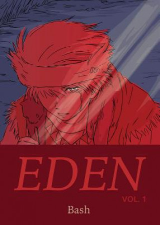 Könyv Eden Volume 1 bash