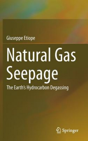 Kniha Natural Gas Seepage Giuseppe Etiope